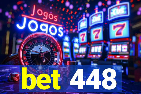 bet 448